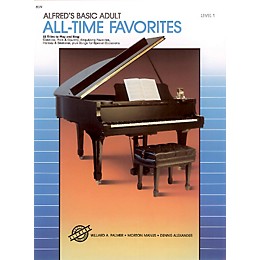 Alfred Alfred's Basic Adult Piano Course All-Time Favorites Book 1