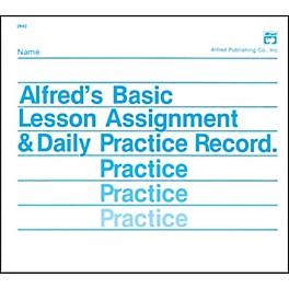 Alfred Lesson Assignment & Daily Practice Record