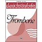 Alfred Classic Festival Solos (Trombone) Volume 1 Solo Book thumbnail