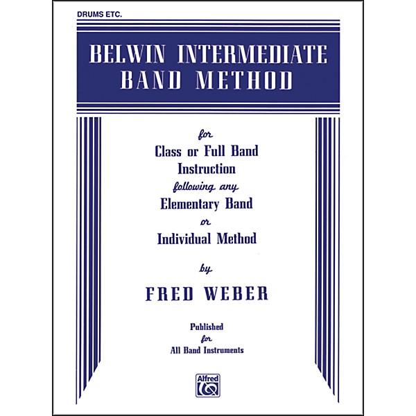 Alfred Belwin Intermediate Band Method Drums