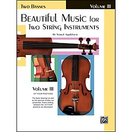 Alfred Beautiful Music for Two String Instruments Book III 2 Basses