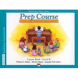 Alfred Alfred's Basic Piano Prep Course Lesson Book B