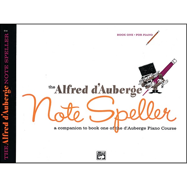Alfred Alfred d'Auberge Piano Course Note Speller Book 1