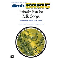 Alfred Fantastic Familiar Folk Songs Bass Clef Instruments (Trombone Baritone B.C. Electric Bass)