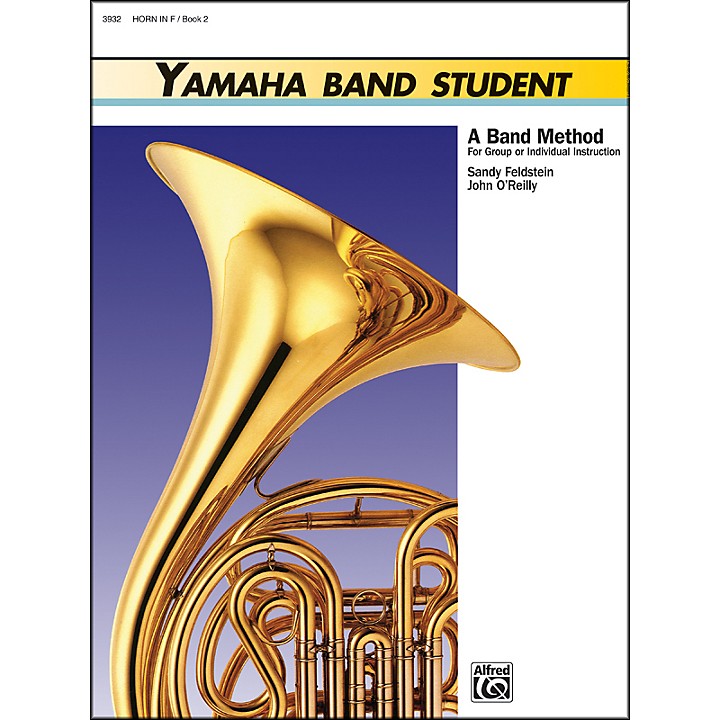 Alfred Yamaha Band Student Book 2 Horn in F Guitar Center
