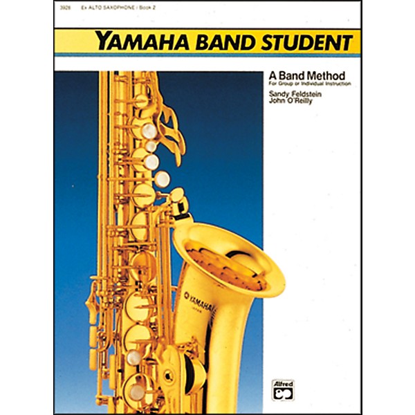 Alfred Yamaha Band Student Book 2 E-Flat Alto Saxophone