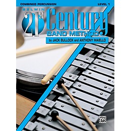 Alfred Belwin 21st Century Band Method Level 1 Combined Percussion Book