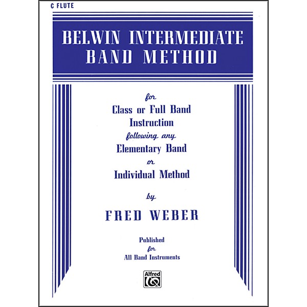 Alfred Belwin Intermediate Band Method C Flute