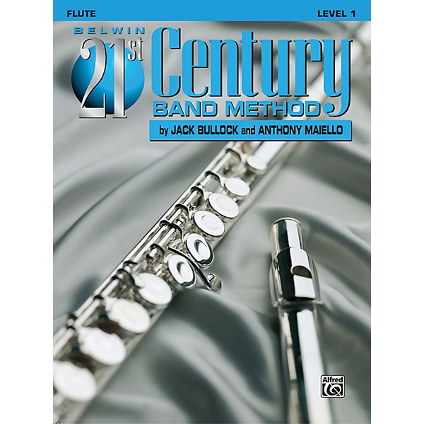 Alfred Belwin 21st Century Band Method Level 1 Flute Book