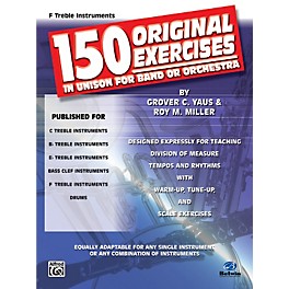 Alfred 150 Original Exercises in Unison for Band or Orchestra F Treble Instruments