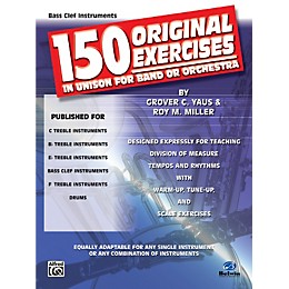 Alfred 150 Original Exercises in Unison for Band or Orchestra Bass Clef Instruments