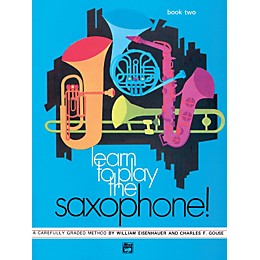 Alfred Learn to Play Saxophone! Book 2