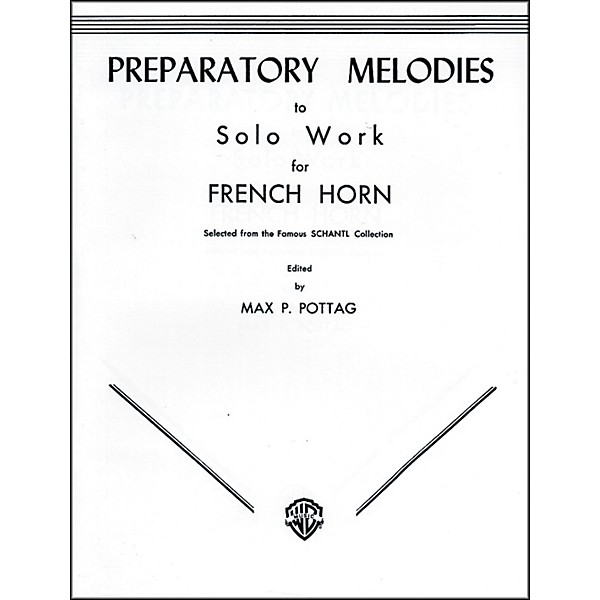 Alfred Preparatory Melodies to Solo Work for French Horn (from Schantl) Book