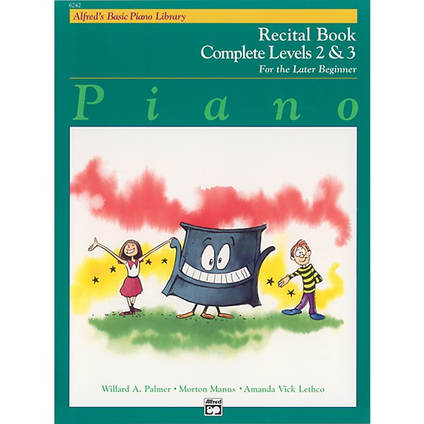 Alfred Alfred's Basic Piano Course Recital Book Complete 2 & 3
