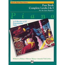 Alfred Alfred's Basic Piano Course Fun Book Complete 2 & 3