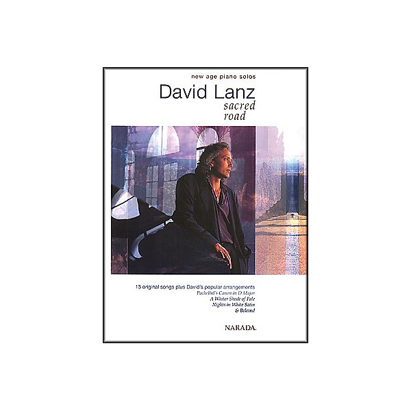 Hal Leonard Sacred Road - David Lanz Songbook for Piano Solo Songbook