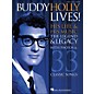Hal Leonard Buddy Holly Lives! His Life & His Music - with Photos & 33 Classic Songs arranged for piano, vocal, and guitar (P/V/G) thumbnail