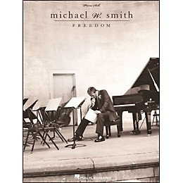 Hal Leonard Michael W. Smith - Freedom Piano Solo