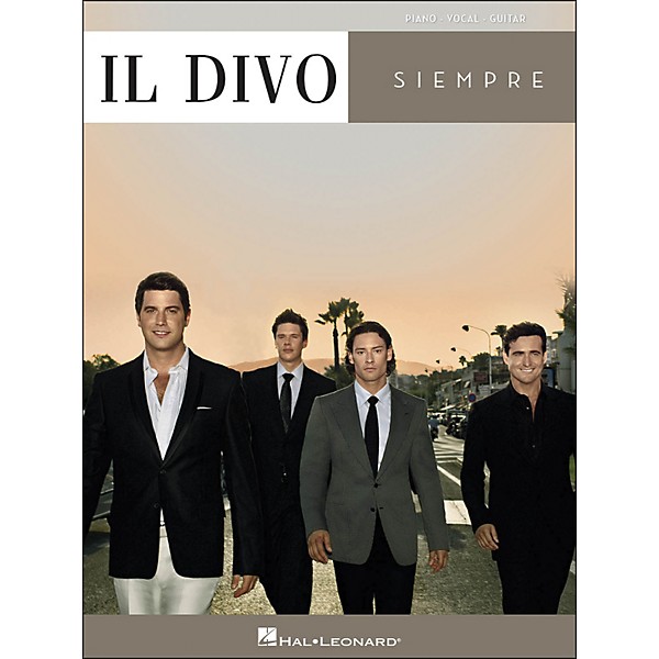 Hal Leonard Il Divo Siempre arranged for piano, vocal, and guitar (P/V/G)
