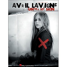 Hal Leonard Avril Lavigne Under My Skin arranged for piano, vocal, and guitar (P/V/G)