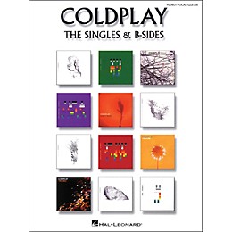 Hal Leonard Coldplay: The Singles & B Sides Pvg arranged for piano, vocal, and guitar (P/V/G)