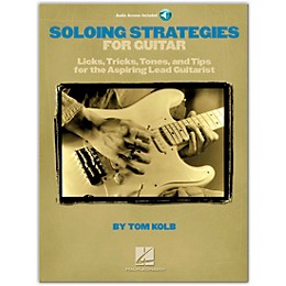 Hal Leonard Soloing Strategies for Guitar (Book/Online Audio)