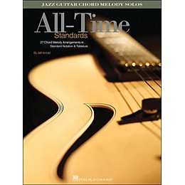 Hal Leonard All-Time Standards Jazz Guitar Chord Melody Solos