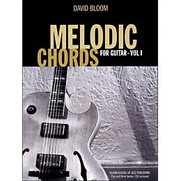 Hal Leonard Melodic Chords for Guitar (Book/CD) Bloom School Of Jazz Publications