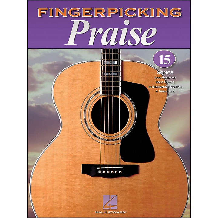 Hal Leonard Fingerpicking Praise 15 Songs for Solo Guitar Guitar Center