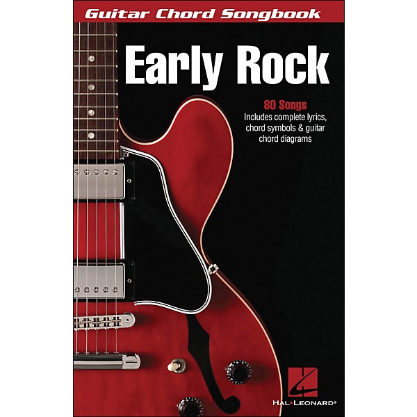 Hal Leonard Early Rock - Guitar Chord Songbook (6"X9")