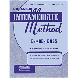 Hal Leonard Rubank Intermediate Method E Flat Or Bb Flat Bass