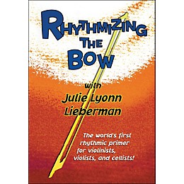 Hal Leonard Rhythmizing The Bow - 60 Minute Video (DVD)