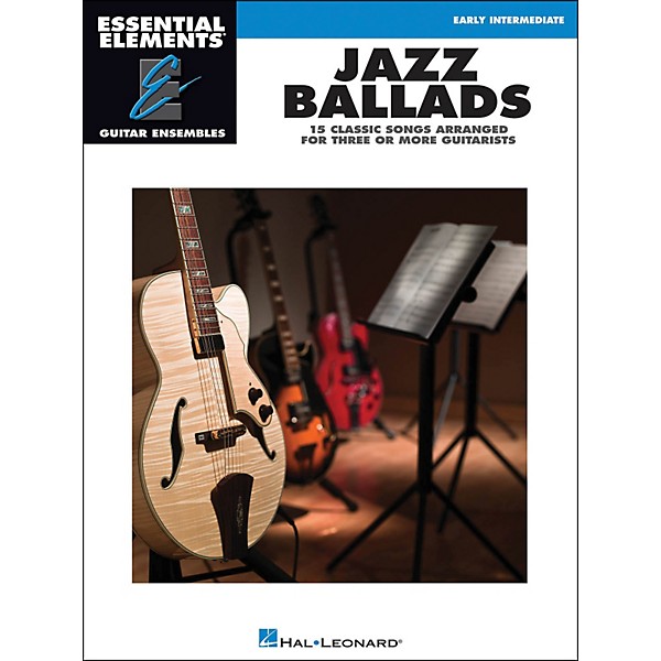 Hal Leonard Jazz Ballads - Essential Elements Guitar Ensembles
