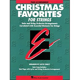 Hal Leonard Christmas Favorites Piano Essential Elements String Accompaniment