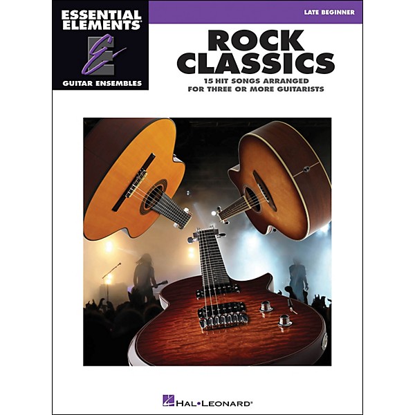 Hal Leonard Rock Classics - Essential Elements Guitar Ensembles Late Beginner