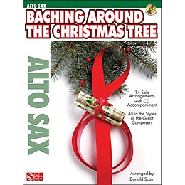 Cherry Lane Baching Around The Christmas Tree (Alto Sax) Book/CD