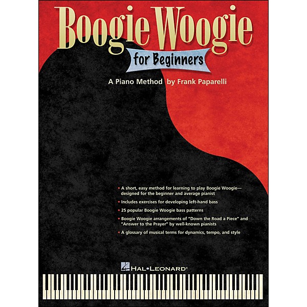 Hal Leonard Boogie Woogie for Beginners - A Piano Method By Frank Paparelli