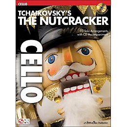 Cherry Lane The Nutcracker Cello Book/CD Tchaikovsky's