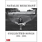 Cherry Lane Natalie Merchant Collected Songs 1985/2005 arranged for piano, vocal, and guitar (P/V/G) thumbnail