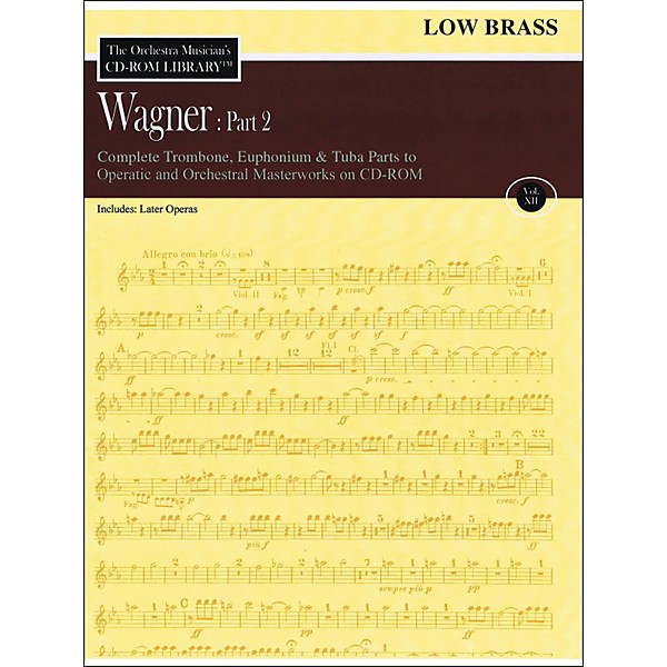 Hal Leonard Orchestra Musician's CD-Rom Library Vol 12 Wagner Part 2 Low Brass
