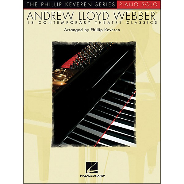 Hal Leonard Andrew Lloyd Webber - 18 Contemporary Theatre Classics Piano Solos By Phillip Keveren