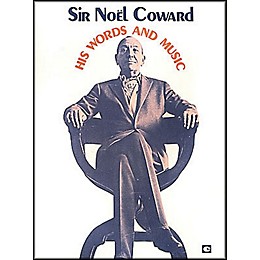 Hal Leonard Sir Noel Coward His Words And Music Vol1 arranged for piano, vocal, and guitar (P/V/G)