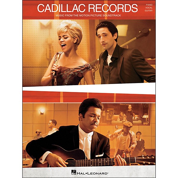 Hal Leonard Cadillac Records - Music From The Motion Picture Soundtrack arranged for piano, vocal, and guitar (P/V/G)