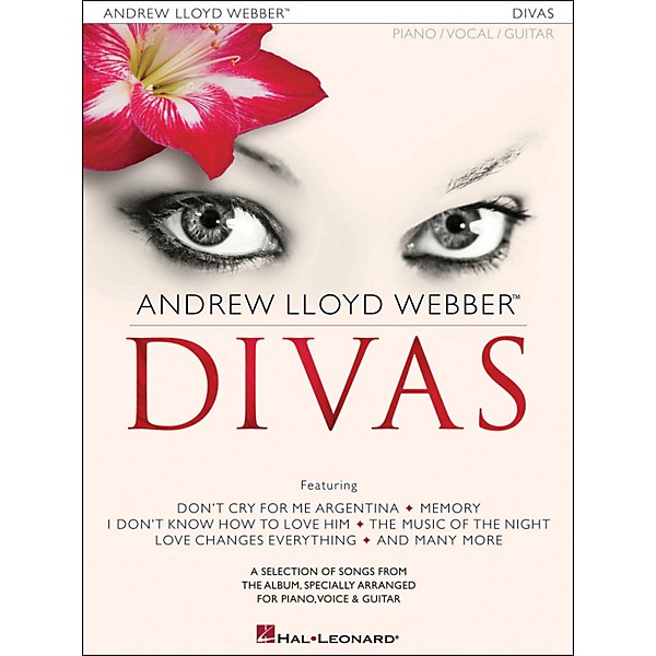 Hal Leonard Andrew Lloyd Webber Divas arranged for piano, vocal, and guitar (P/V/G)
