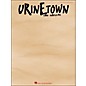 Hal Leonard Urinetown - The Musical arranged for piano, vocal, and guitar (P/V/G) thumbnail
