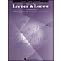 Hal Leonard Best Of Lerner & Loewe arranged for piano, vocal, and guitar (P/V/G) thumbnail