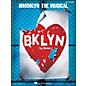 Hal Leonard Brooklyn - The Musical arranged for piano, vocal, and guitar (P/V/G) thumbnail