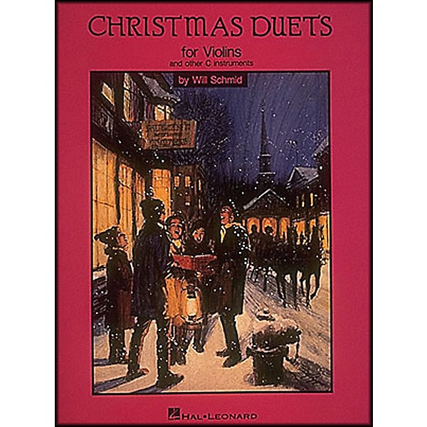 Hal Leonard Christmas Duets for Violin And Other C Instruments
