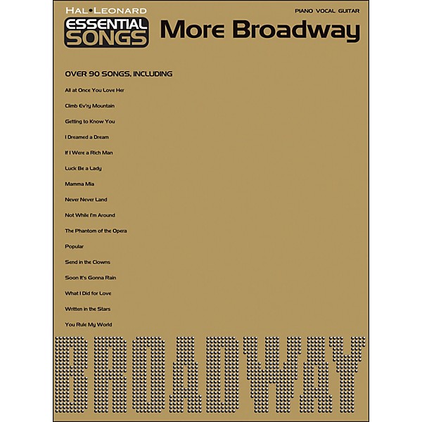 Hal Leonard Essential Songs - More Broadway arranged for piano, vocal, and guitar (P/V/G)