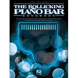 Hal Leonard The Rollicking Piano Bar Songbook arranged for piano, vocal, and guitar (P/V/G)